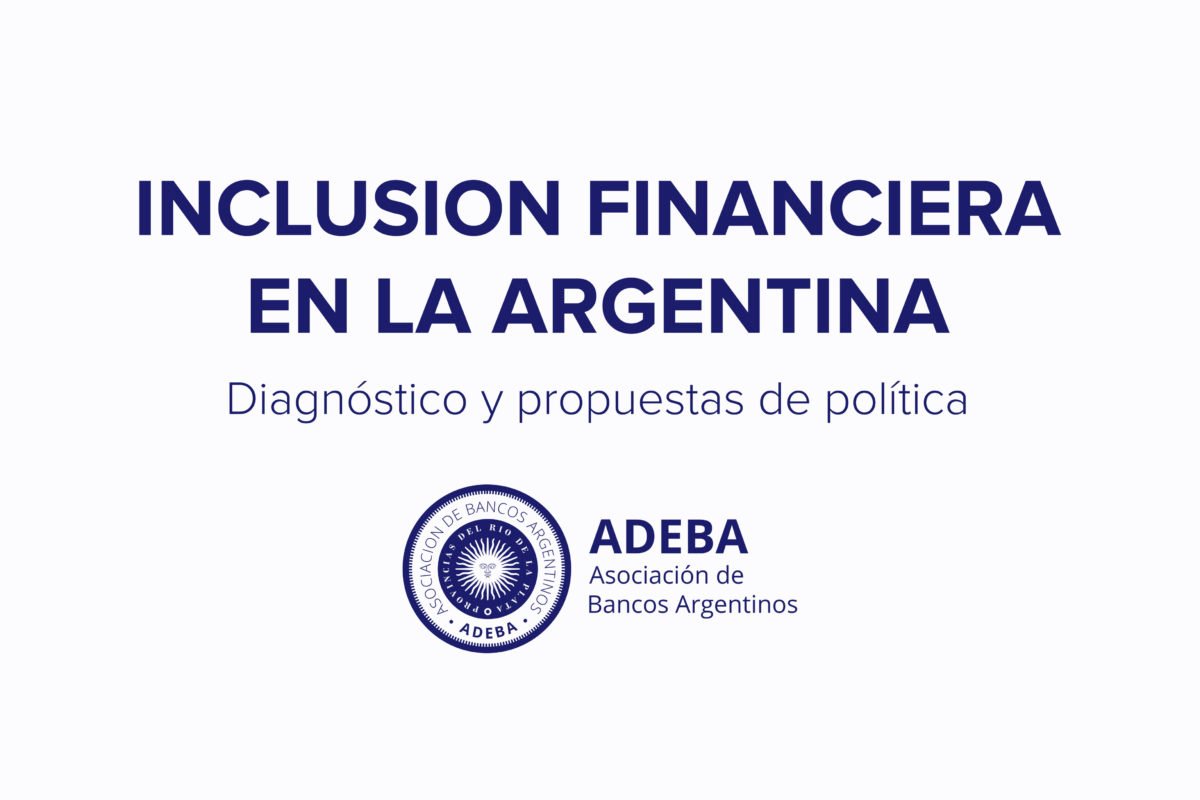 Iniciativa ADEBA para la bancarización e inclusión financiera